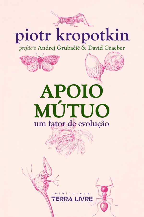 Apoio Mútuo (Paperback, português language, 2021, Biblioteca Terra Livre)