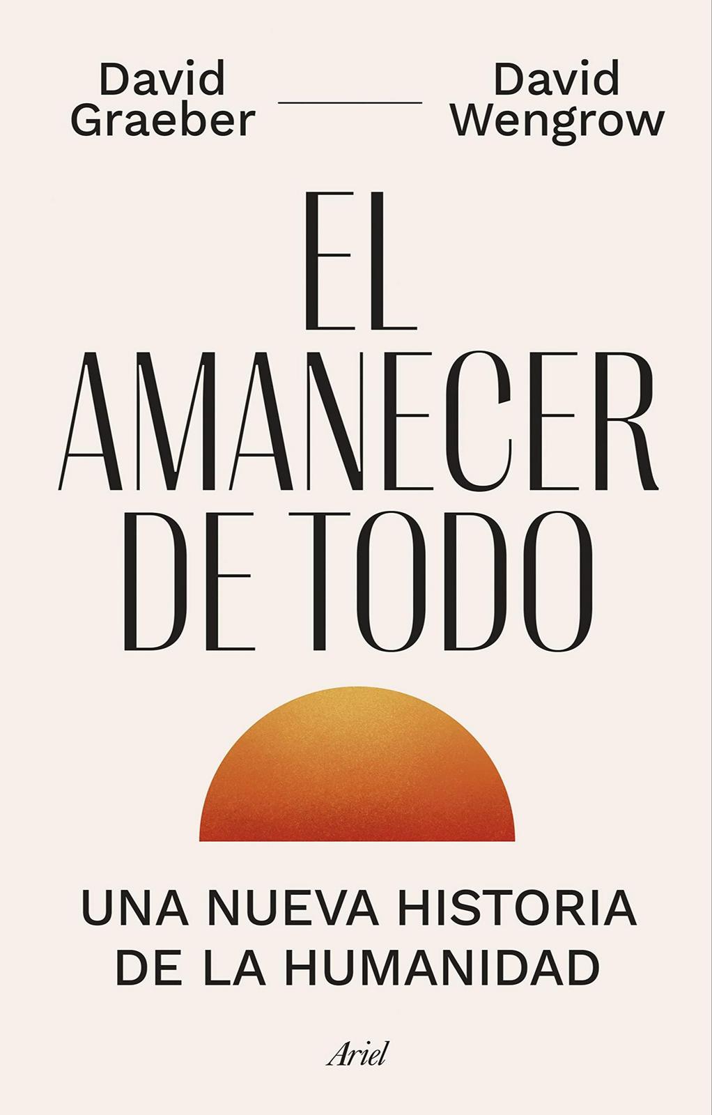 El amanecer de todo (Spanish language, 2022)