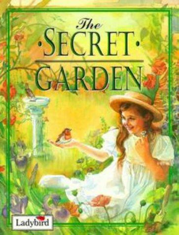 The Secret Garden (Ladybird Picture Classics) (Paperback, 1998, Ladybird Books)