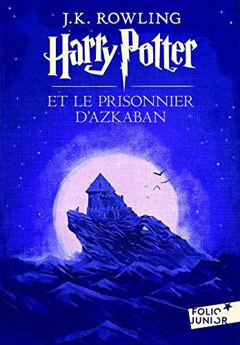 Harry Potter et le prisonnier d'Azkaban (Paperback, French language, 2017, Gallimard Jeunesse, GALLIMARD JEUNE)