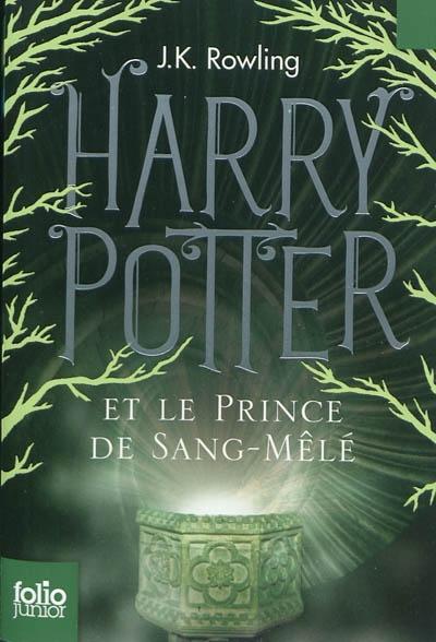 Harry Potter et le Prince de Sang-Mêlé (French language, 2015)