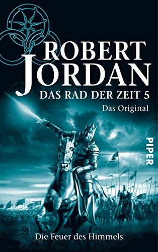 Das Rad der Zeit 5. Das Original: Die Feuer des Himmels (German Edition) (2013)