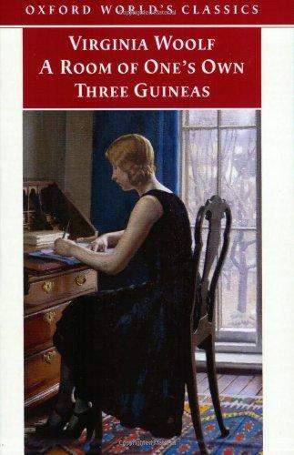 A Room of One's Own, and Three Guineas (1998)