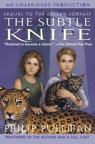 The Subtle Knife (His Dark Materials, Book 2) (2000, Listening Library)