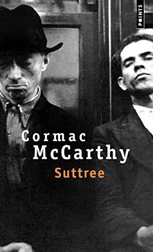 Suttree (Paperback, French language, 1998, Seuil)