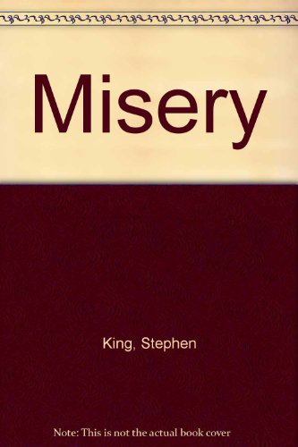 Misery (Hardcover, 1990, Demco Media)