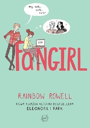 Fangirl (2015, Wydawnictwo Otwarte, Moon Drive)