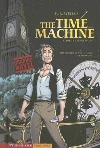 The Time Machine (Graphic Revolve (Graphic Novels)) (2007, Stone Arch Books)