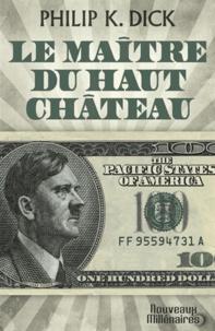 Le maître du haut château (French language, 2012, J'ai lu)