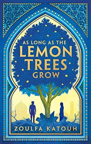 As Long As the Lemon Trees Grow (2022, Bloomsbury Publishing Plc)
