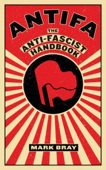 Antifa (2017, Melville House Publishing)
