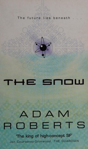 The Snow (Gollancz) (Paperback, 2005, Gollancz)