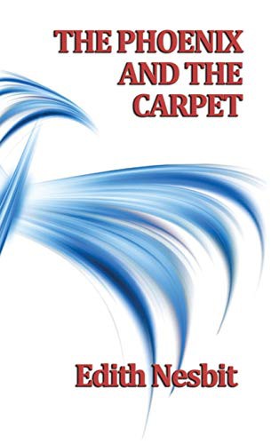 The Phoenix and the Carpet (Hardcover, 2018, SMK Books)