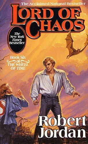 Lord of Chaos (Wheel of Time, #6) (Paperback, 1995, Tor Fantasy)