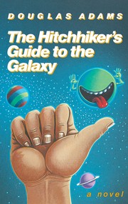 The Hitchhiker's Guide To The Galaxy (2004, Harmony Books)