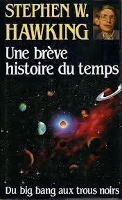 Une brève histoire du temps (French language, 1989, France Loisirs)