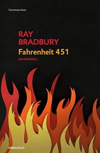 Fahrenheit 451 (Spanish Edition) / (2019, Debolsillo)