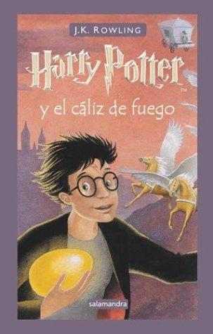 Harry Potter y El Caliz de Fuego (Spanish language, 2004, Salamandra)