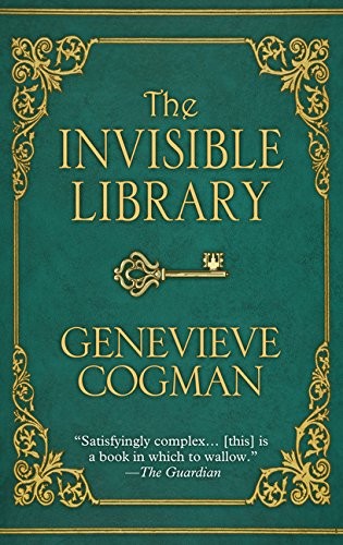 The Invisible Library (2016, Wheeler Publishing Large Print)