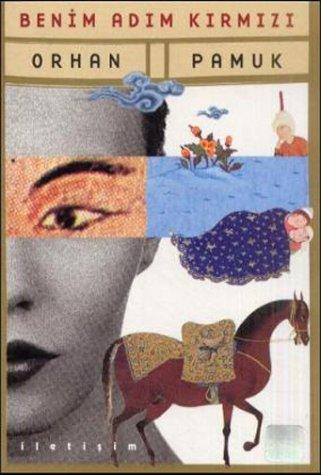 Benim adim kirmizi (Paperback, Turkish language, 1998, Iletisim)