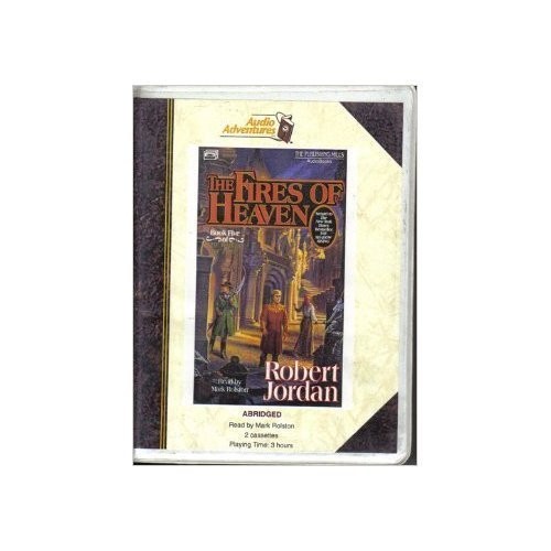 The Fires of Heaven (The Wheel of Time, Book 5) (AudiobookFormat, 1993, Publishing Mills, Brand: Publishing Mills)