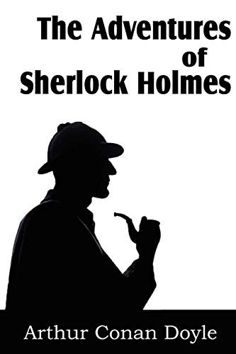 The Adventures of Sherlock Holmes (2012, Bottom of the Hill Publishing)