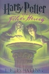 Harry Potter és a Félvér Herceg (Hungarian language, 2006, Animus)