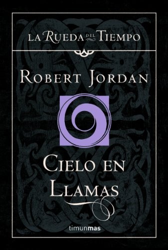 Cielo en llamas (Hardcover, 2005, Timun Mas Narrativa)