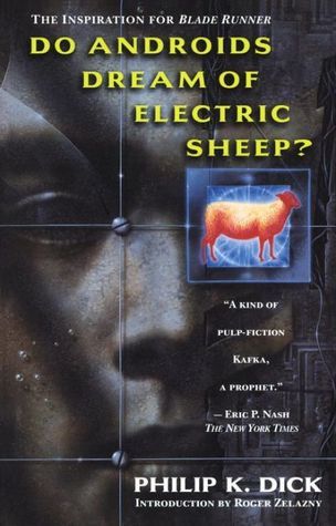 Do Androids Dream of Electric Sheep? (Paperback, 2017, Del Rey)