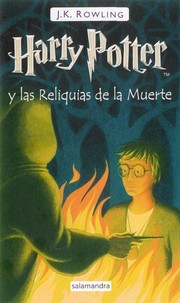 Harry Potter y las reliquias de la muerte (Spanish language, 2008, Salamandra)