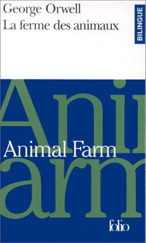 La Ferme des Animaux (French language, 1998, Editions Flammarion)