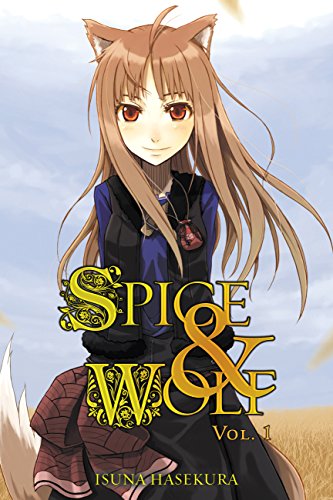 Spice and Wolf, volume 1 (2010, Yen Press)