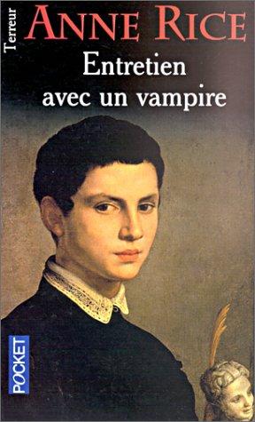 Entretien avec un vampire (Paperback, 2001, Pocket)