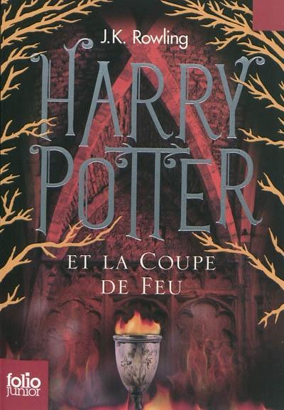 Harry Potter et la coupe de feu (French language, 2015, Contemporary French Fiction)