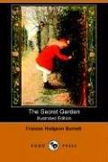 The Secret Garden (Illustrated Edition) (Dodo Press) (Paperback, 2006, Dodo Press)