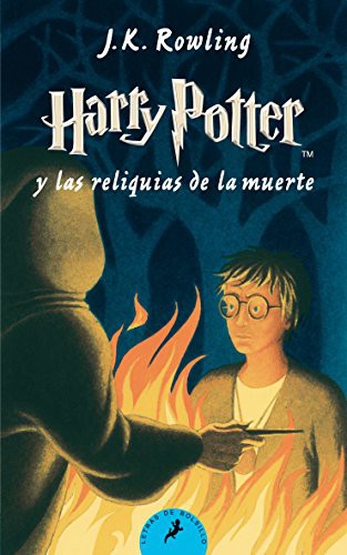 Harry Potter y las reliquias de la muerte (Paperback, 2011, Salamandra Bolsillo)