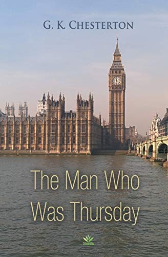 The Man Who Was Thursday (Paperback, 2018, Fractal Press)