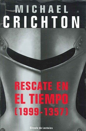 Rescate en el tiempo (2000, Círculo de lectores)