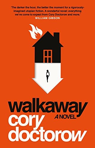 Walkaway (2017, TOR / Tom Doherty Associates,)