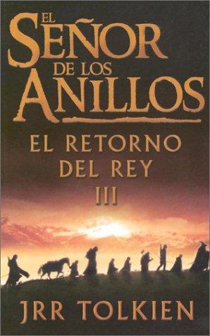 El Retorno del Rey (Spanish language, 2002, Minotauro)