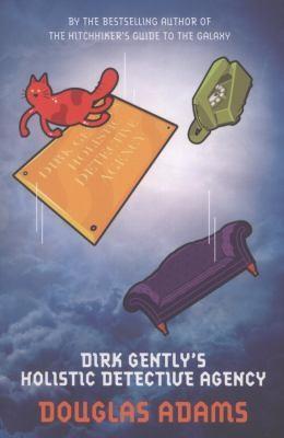 Dirk Gently's Holistic Detective Agency (2012, Pan Macmillan)