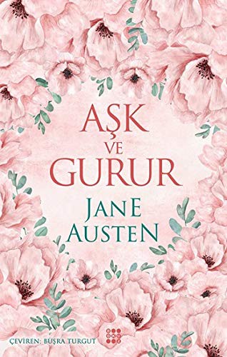 Ask ve Gurur (Paperback, 2021, Dokuz Yayinlari)