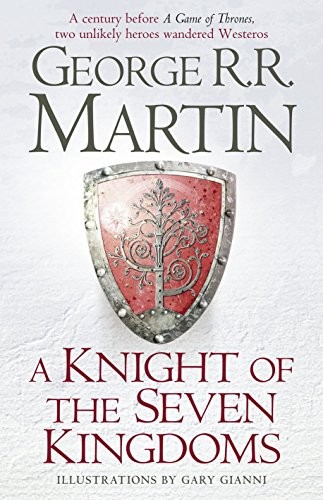 A Knight of the Seven Kingdoms (Hardcover, 2015, Bantam)
