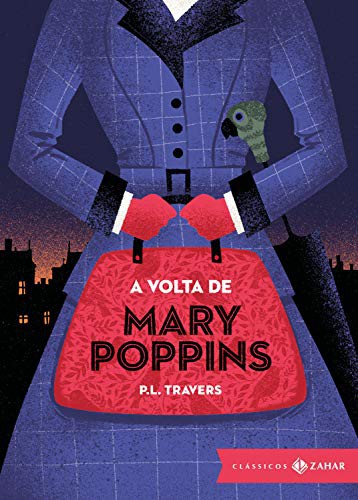 A Volta de Mary Poppins (Hardcover, Portuguese language, 2018, Zahar)