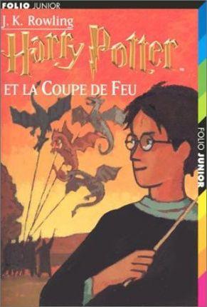 Harry Potter et la coupe de feu (French language, 2001, Gallimard Jeunesse)