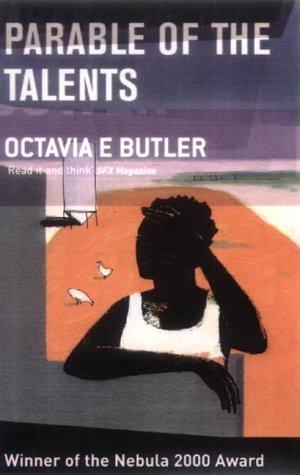 Parable of the Talents (2001, Women's Press Ltd,The)