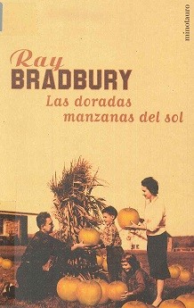 Las Doradas Manzanas del Sol (Paperback, Spanish language, 2002, Ediciones Minotauro)