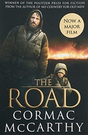 The Road (2009, Pan Macmillan Picador)