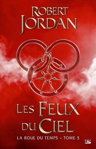 La Roue du temps, T5 (Paperback, 2013, BRAGELONNE)