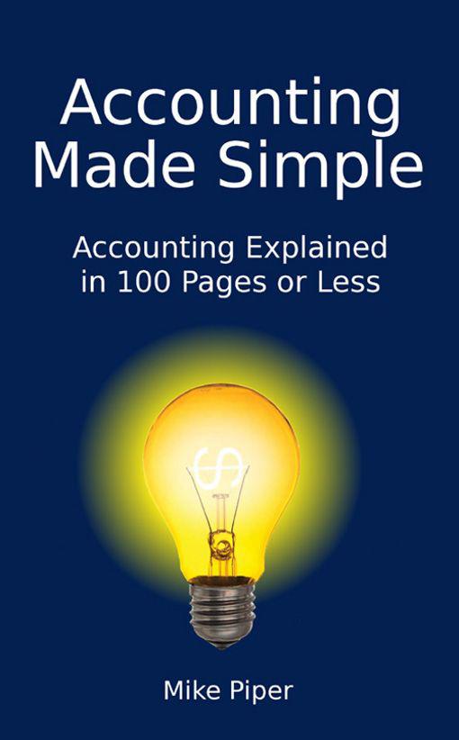 Accounting made simple (2013, Simple Subjects)